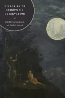 Image of Histories of Scientific Observation