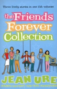 Image of The Friends Forever Collection by Jean Ure Paperback