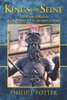 Image of Kings of the Seine by Philip J Paperback