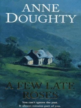 Image of A Few Late Roses by Anne Doughty Paperback