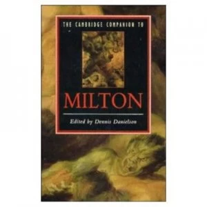 Image of The Cambridge Companion to Milton by Dennis Danielson Book