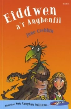 Image of Eiddwen Ar Anghenfil by June Crebbin Paperback