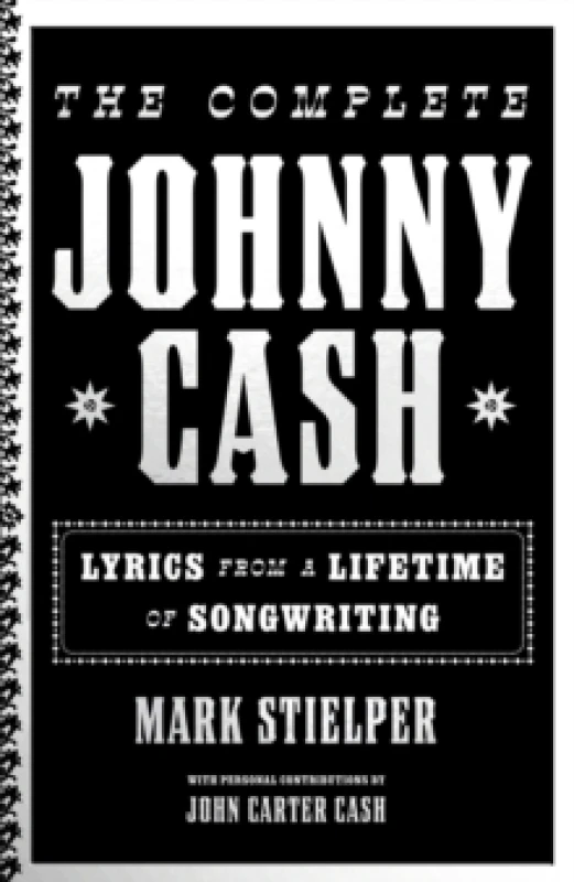 Image of The Complete Johnny Cash : Lyrics from a Lifetime of Songwriting Hardback