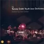 image of Tommy Smith Youth Jazz Orch./Jim Locke - Exploration