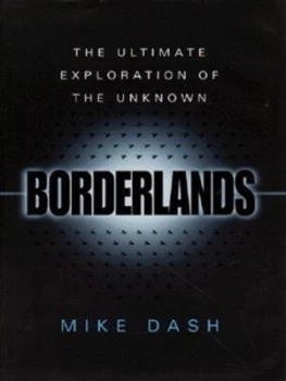 Image of Borderlands by Mike Dash Hardback