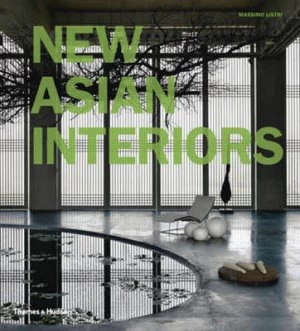 Image of New Asian Interiors by Massimo Listri Paperback