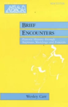 Image of Brief Encounters by Wesley Carr Paperback