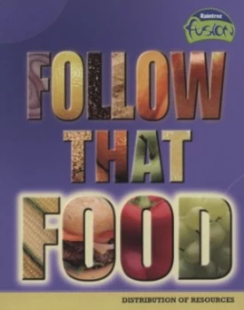 Image of Follow That Food by Buffy Silverman Book