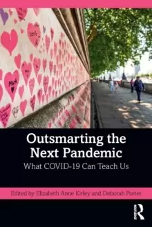 Image of Outsmarting the Next Pandemic : What Covid-19 Can Teach Us