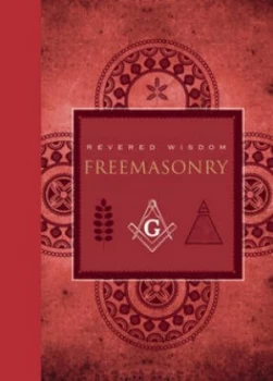 Image of Revered Wisdom--Freemasonry by Albert G. Mackey Paperback