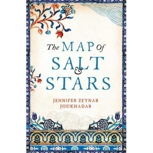 Image of The Map of Salt and Stars 2018 Hardback