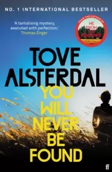 Image of You Will Never Be Found : The No. 1 International Bestseller