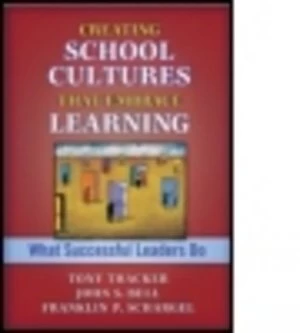 Image of Creating School Cultures That Embrace Learning by John Bell Paperback