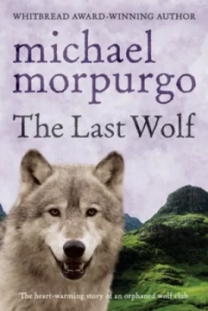 Image of The Last Wolf by Michael Morpurgo Paperback