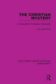 Image of The Christian Mystery An Exposition of Esoteric Christianity