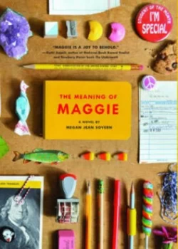 Image of The Meaning of Maggie by Megan Jean Sovern Book