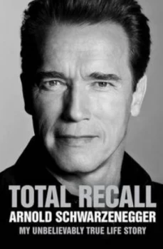 Image of Total Recall by Arnold Schwarzenegger Paperback