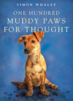 Image of One Hundred Muddy Paws for Thought by Simon Whaley Paperback