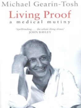 Image of Living Proof by Michael Gearin-Tosh Hardback