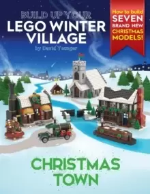 Image of Build Up Your LEGO Winter Village : Christmas Town