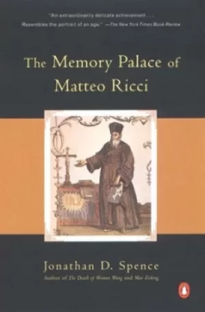 Image of The memory palace of Matteo Ricci by Jonathan D. Spence