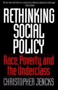 Image of rethinking social policy race poverty and the underclass