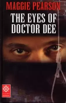 Image of The eyes of Doctor Dee by Maggie Pearson