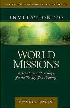 Image of Invitation to World Missions by Dr Timothy Tennent