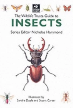 Image of The Wildlife Trusts Guide to Insects by Sandra Doyle and Stuart Carter and Royal Society for Nature Conservation Book