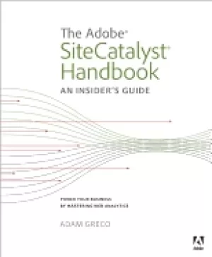 Image of adobe sitecatalyst handbook an insiders guide