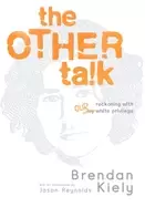 Image of other talk reckoning with our white privilege