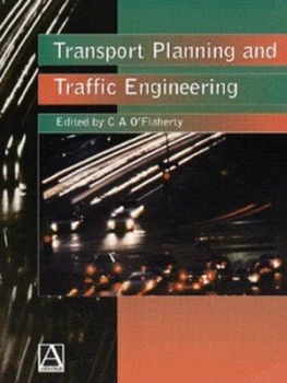 Image of Transport Planning and Traffic Engineering by Coleman Oflaherty Paperback