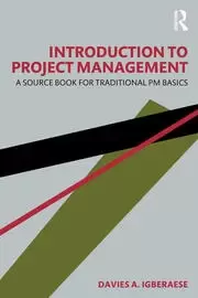 Image of Introduction to Project Management A Source Book for Traditional PM Basics