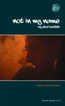 Image of Not in my name by Alice Bartlett