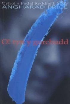 Image of O Tyn Y Gorchudd by Angharad Price Book