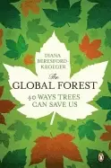 Image of global forest forty ways trees can save us
