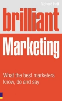 Image of Brilliant Marketing by Richard Hall Book