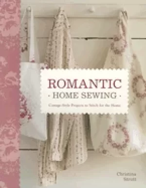 Image of romantic home sewing cottage style projects to stitch for the home