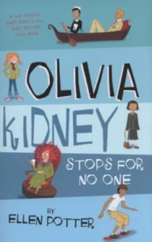 Image of Olivia Kidney Stops for No One by Ellen Potter Book