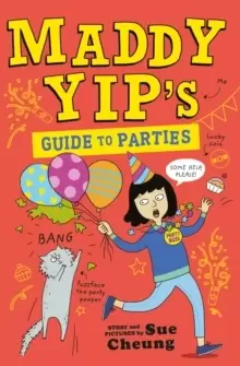 Image of Maddy Yip's Guide to Parties