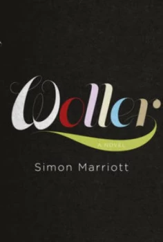 Image of Woller by Simon Marriott Hardback