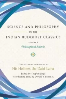 Image of Science and Philosophy in the Indian Buddhist Classics, Vol. 3 : Philosophical Schools