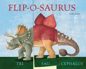 Image of Flip-O-Saurus by Sara Ball Book