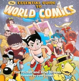 Image of The Essential Guide to World Comics by Tim Pilcher Paperback