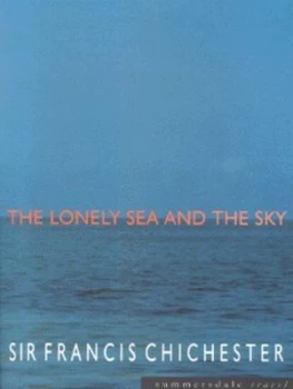 Image of The Lonely Sea and the Sky by Francis Chichester Paperback