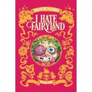 Image of I Hate Fairyland Volume 1 Deluxe Hardcover