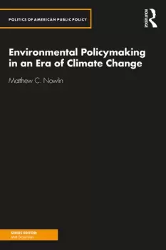 Image of Environmental Policymaking in an Era of Climate Change