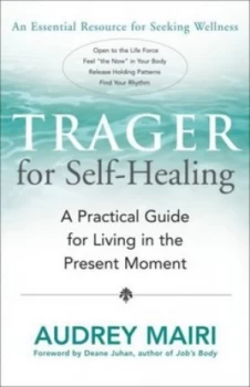 Image of Trager for Self-Healing by Audrey Mairi Paperback