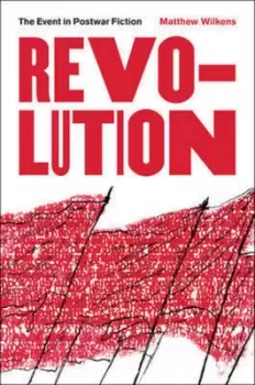 Image of Revolution by Matthew Wilkens