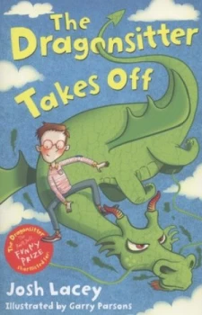 Image of The Dragonsitter Takes off by Josh Lacey Paperback